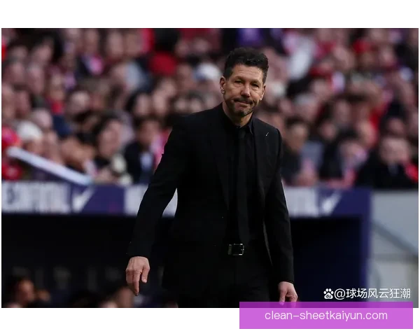 西蒙尼反压迫理念持续提升马竞防守反击竞争力